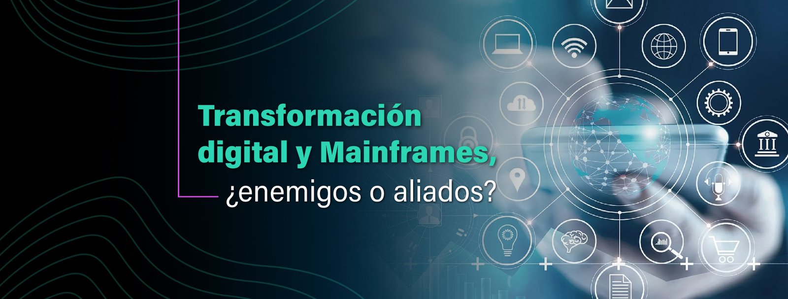 Transformación digital y Mainframes, ¿enemigos o aliados? Centro de excelencia en Mainframe IT Patagonia