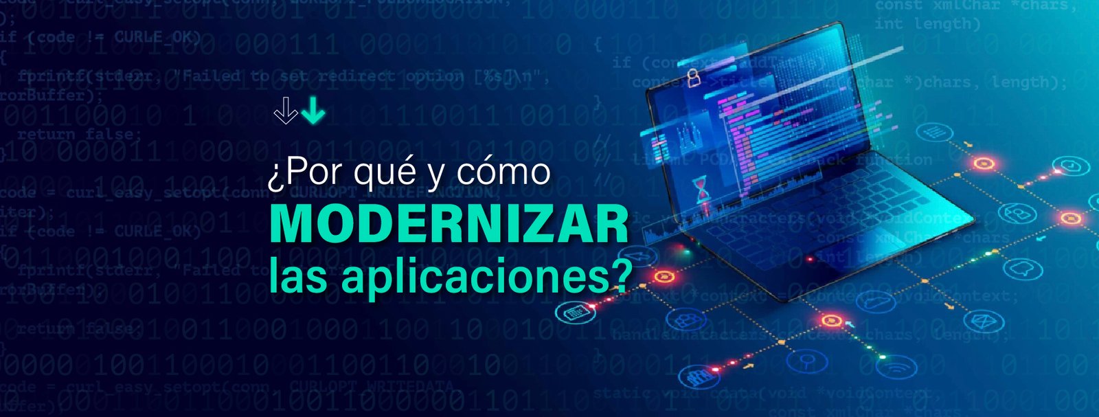 Modernización de aplicaciones: ¿cómo y por qué? - IT Patagonia