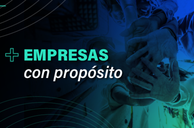 Empresas de triple impacto: beneficios de hacer negocios con propósito