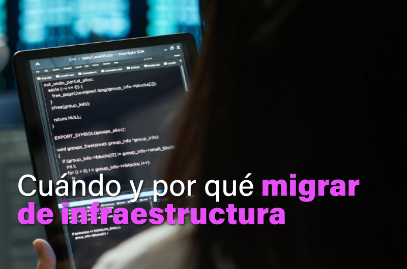 Replatforming: ¿cuándo y por qué migrar de infraestructura IT?