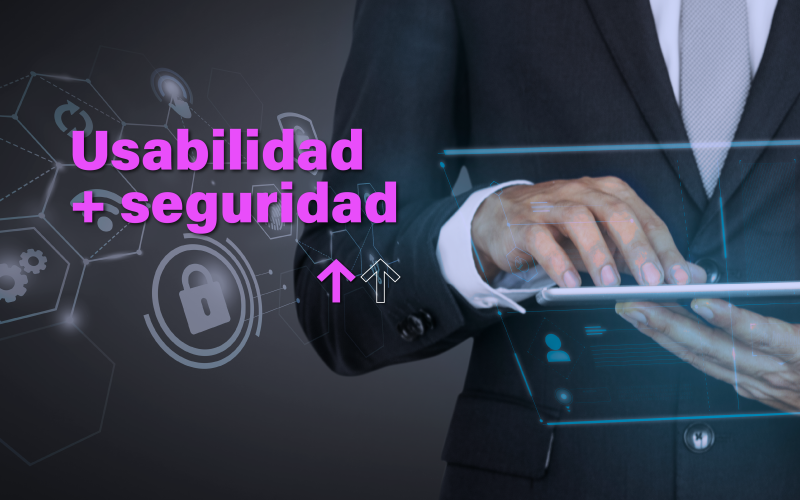 Seguridad por diseño. Como combinar la experiencia de las personas usuarias con seguridad. IT Patagonia